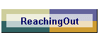 ReachingOut